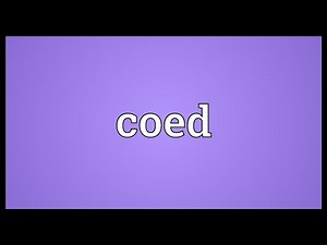 Coed Meaning