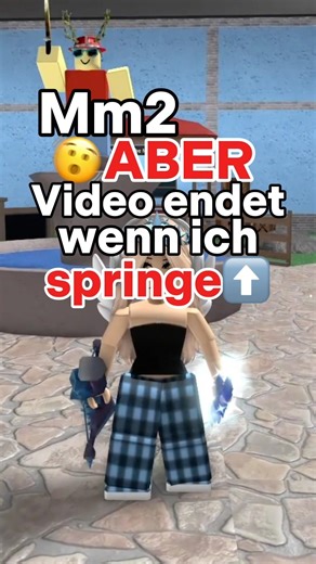 Mm2 BUT the video ends when I jump!!🫨 #roblox #murdermystery2 #mm2 #german #shorts #viral #fyp