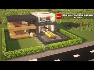 Large modern house in minecraft - builder's tutorial