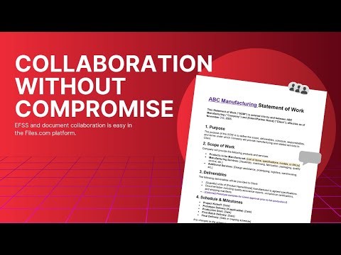 Secure File Collaboration with Files.com