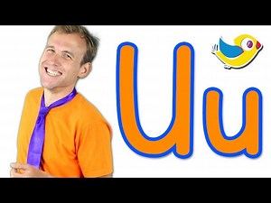The Letter U Song - Learn the Alphabet - Videos For Kids