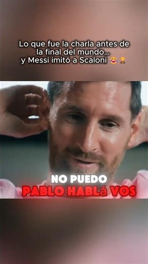 What a talk before the World Cup final... and Messi imitated Scaloni 😂🏆