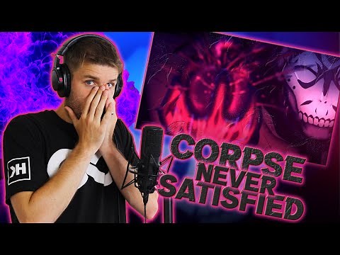 Rapper Reacts to CORPSE NEVER SATISFIED! | WHAT CAN'T HIS VOICE DO?! (First Ever Reaction)