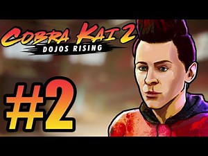 Cobra Kai 2: Dojos Rising Gameplay Walkthrough Part 2