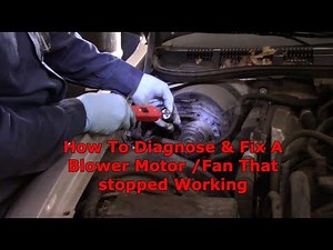 How To Check A Car Blower Motor That Is Not Working