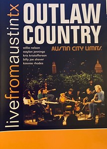 Outlaw Country - Live From Austin TX