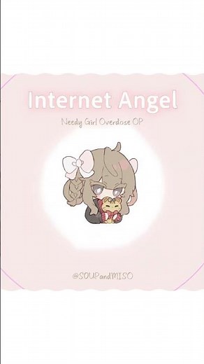 INTERNET ANGEL - NEEDY GIRL OVERDOSE OP | MISO Cover
