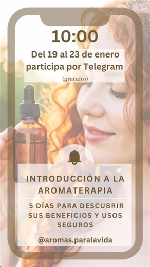19 a 23 Enero Intro Aromaterapia gratuito vía telegram