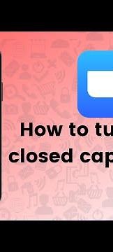 How to turn on/off closed captioning on Zoom? - Zoom Tips