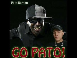 Go Pato - Pato Banton HQ