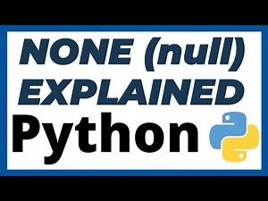 How to check for null (None) in Python tutorial
