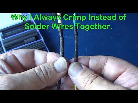 Why I always Crimp Wires when I need to splice them together vs Solder.