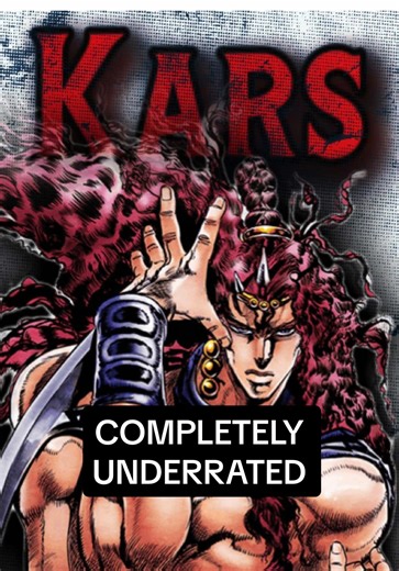 People Underestimate How Strong KARS Is ⬟⬟⬟ Kars is the main antagonist of JoJo’s Bizarre Adventure: Battle Tendency and the most broken being in the JoJo universe. As a Pillar Man, he is immortal, nearly indestructible, and possesses total control over his biology, allowing him to reshape his body, generate weapons, and adapt instantly in combat. After using the Stone Mask and the Red Stone of Aja, Kars became the Ultimate Life Form a being with no weaknesses, capable of mimicking any life form