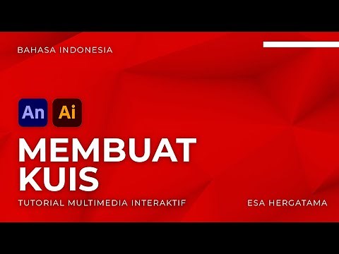 #3 Belajar Membuat Kuis di Adobe Animate 2021 Action Script 3.0 dengan Mudah !!!