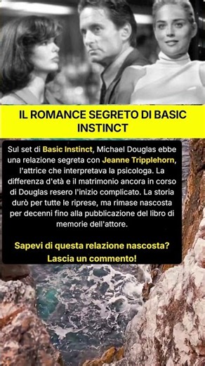 Il vero flirt segreto sul set di Basic Instinct