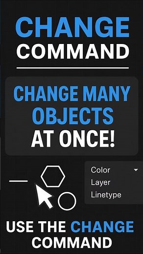 AutoCAD: The Fastest Way to Change Multiple Object Properties