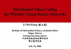Distributed Video Coding for Wireless Visual Sensor Networks - SlideServe