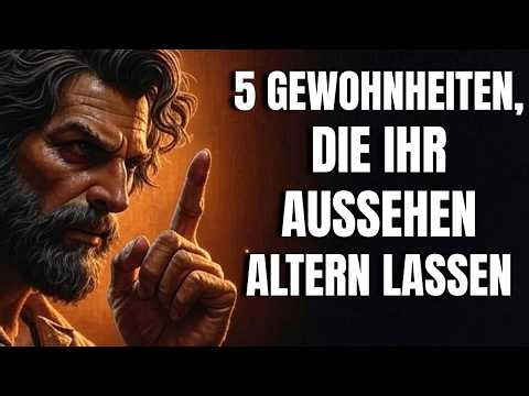 5 Silent Mistakes That Age Your Appearance | Stoic Lessons