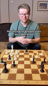 How me and my bro play chess, we’re both 67 elo #chess