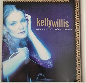 Kelly Willis - What I Deserve