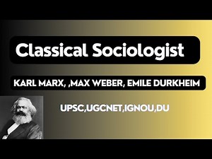 KARL MARX| MAX WEBER | EMILE Durkheim | #sociology #upsc #ugcnet #thinkers #karlmarx #maxweber