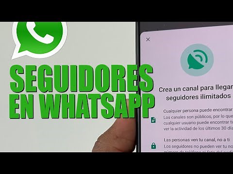 Cómo crear un canal en WhatsApp para tener seguidores
