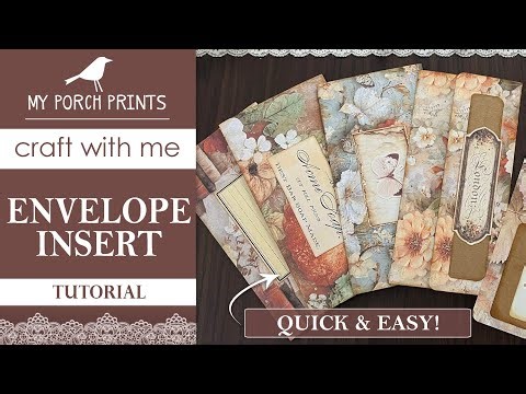 EASY Envelope Inserts for Your Junk Journal! Craft with Me! Autumn Cottage My Porch Prints Tutorials