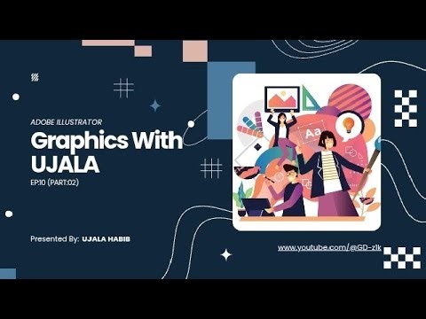 ADOBE ILLUSTRATOR EP:10 (PART:02)