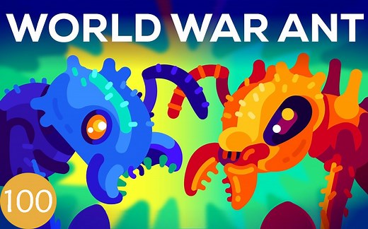 【Kurzgesagt】第100期：蚂蚁世界大战——行军蚁！The World War Of the Ants - The Army Ant!