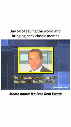 Mememysterymemehistory on Instagram: "Meme history: The “It’s Free Real Estate” meme comes from the comedy show Tim & Eric Awesome Show, Great Job! in 2009. In a sketch parodying a strange low-budget commercial, a man quietly leans toward the camera and whispers the line “It’s free real estate.” The moment feels oddly unsettling and random, which made it instantly memorable. For years it stayed an inside joke among fans, but around 2016 the clip resurfaced online and exploded in popularity when 