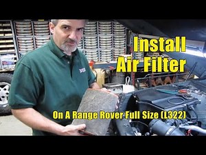How to Install an Air Filter on Range Rover Full Size (L322) | Atlantic British Presents