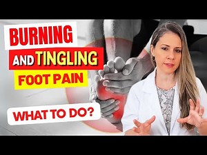 BURNING FEET: TINGLING and PAIN - Causes and What to Do!