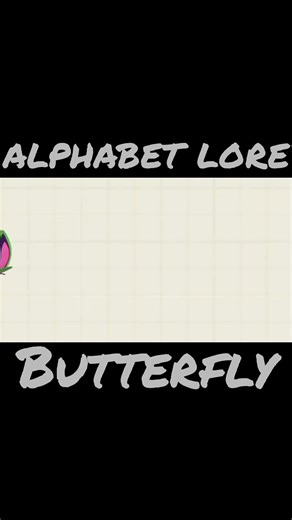 Alphabet Lore: Discovering the Enchanting Butterfly Story