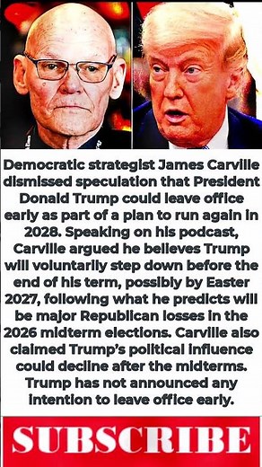 James Carville Addresses Theory About Donald Trump And A 2028 Run