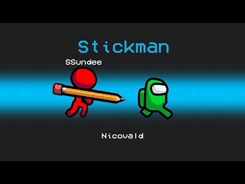 STICKMAN IMPOSTER Mod in Among Us *OP*