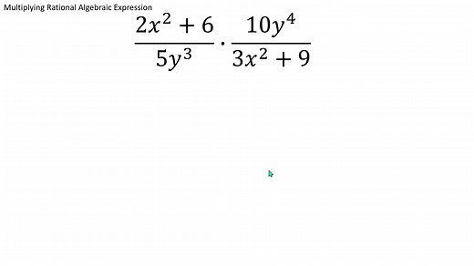 Multiplying Rational Algebraic Expressions Tutorial