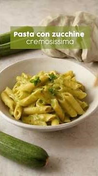 PASTA CON ZUCCHINE CREMOSISSIMA: il trucco per farla senza panna! #pastaconzucchine #ricetteveloci