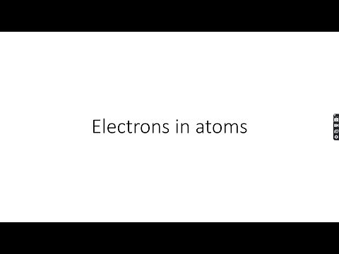 AS-Level Chemistry: Electrons in atoms Part 1