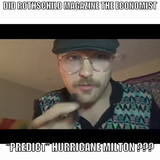26K views · 546 reactions | Did The Rothschild Magazine The Economist “Predict” (predictive programming) Hurricane Milton??? The magazine cover def is spookily accurate for what happened. Check this out ! This is a clip from one of my full length videos. For the full length video check out the link below  https://youtu.be/9KonMTEx9j4 | Linol Anderson | Facebook