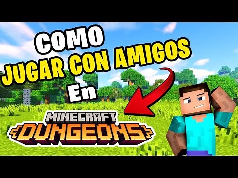 Cómo Jugar En Multijugador Minecraft Dungeons Para Cualquier Plataforma (PS4/PS5, Xbox, PC)