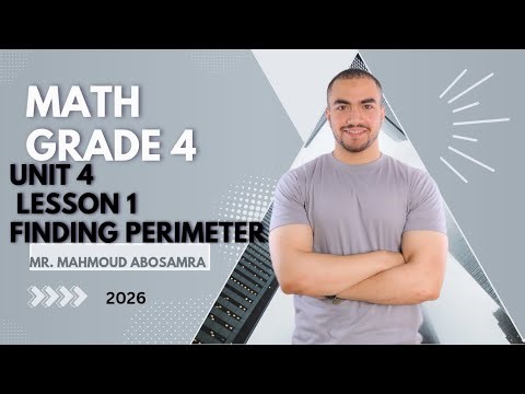 Math-grade4- unit4 - lesson 1 -finding perimeter