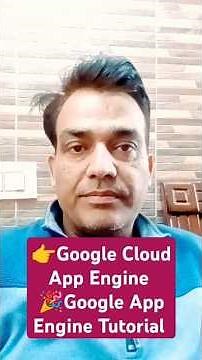 👉Google Cloud App Engine 🎉Google App Engine Tutorial