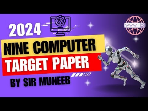 Nine computer target paper 2024 By sir Muneeb | Computer target paper 2024