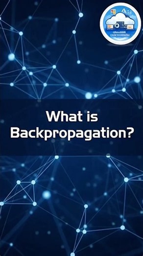 What Is Backpropagation?