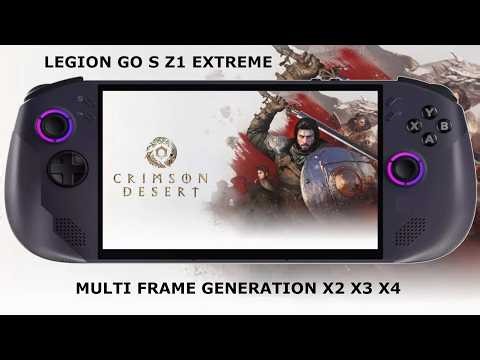 Legion GO S Z1 Extreme / Crimson Desert + Multi Frame Generation / How to Install on SteamOS Devices