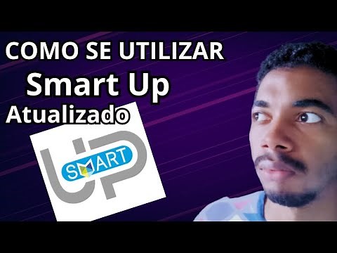 Como Configurar o smart up da forma atualizada .