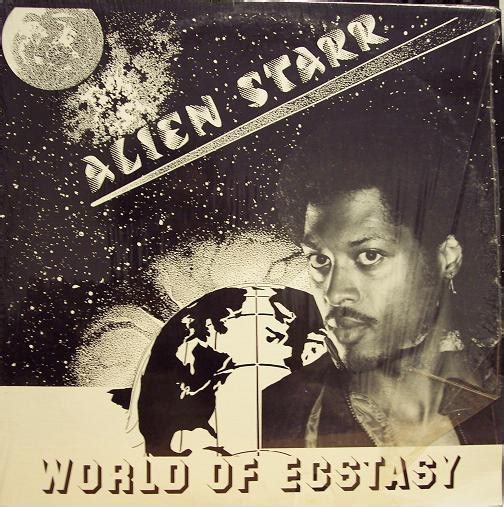 Alien Starr - World Of Ecstasy