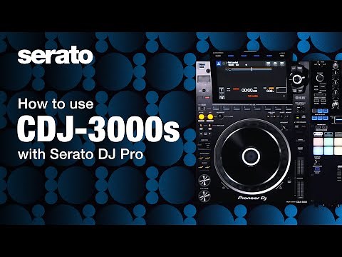 How to use Pioneer DJ CDJ-3000s with HID mode in Serato DJ Pro