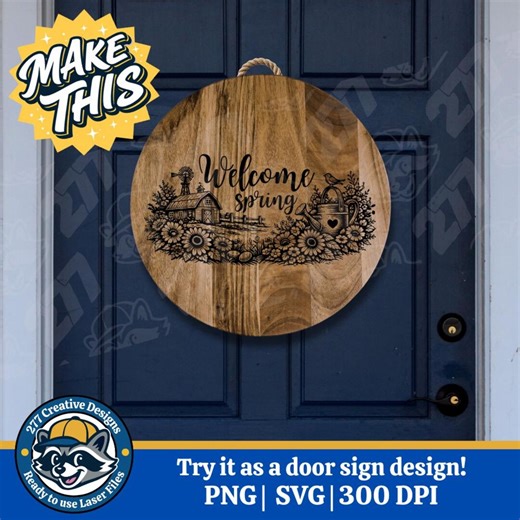 Welcome Spring Sign Laser Engraving Design DIY Laser PNG SVG Cut File for Laser, Sublimation (digital Download) - Etsy