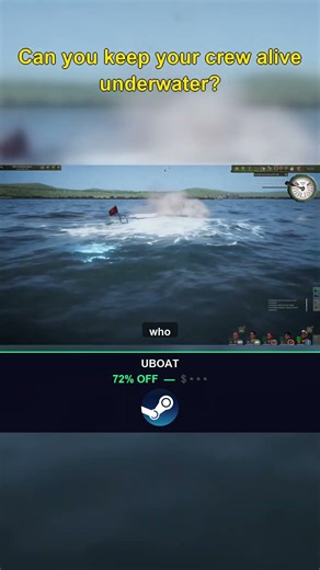 UBOAT is 72% Off — Survival Strategy